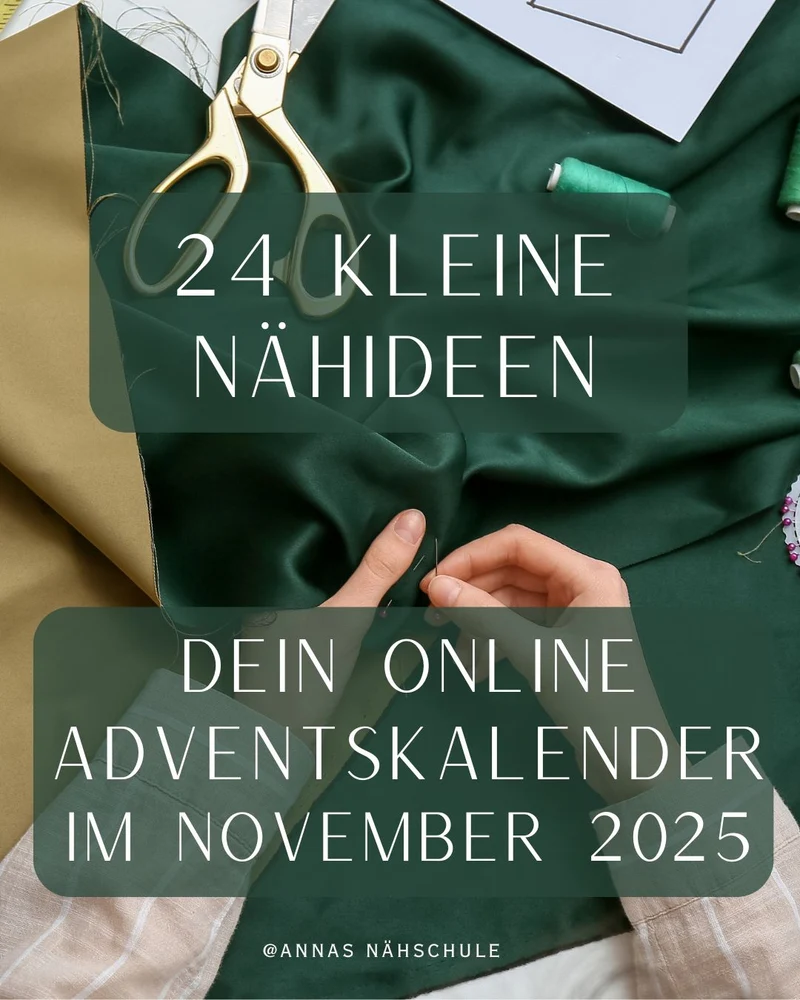 24 Nähideen - Dein Adventskalender im November 2025