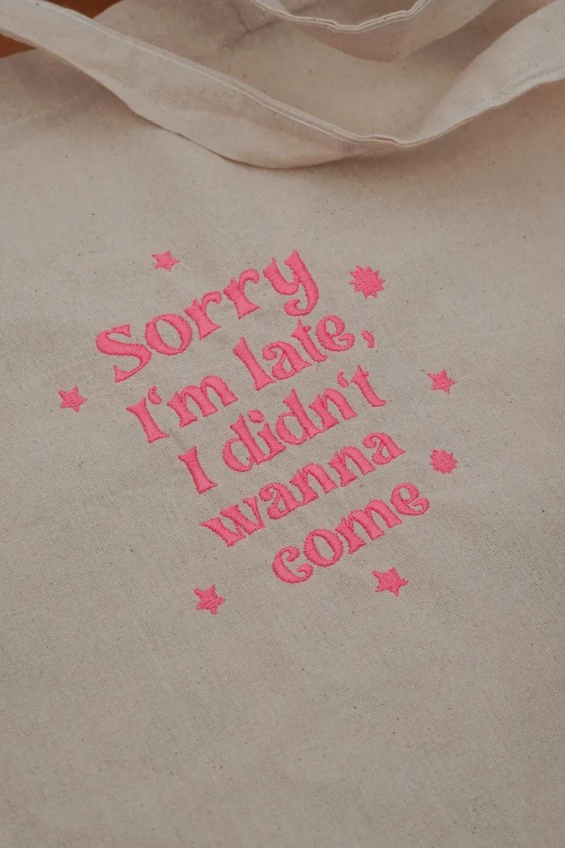 Stickdatei Sorry Im late