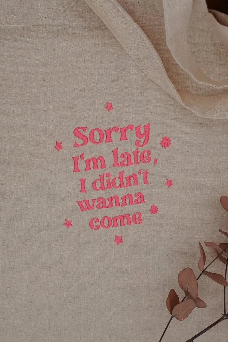 Stickdatei Sorry Im late