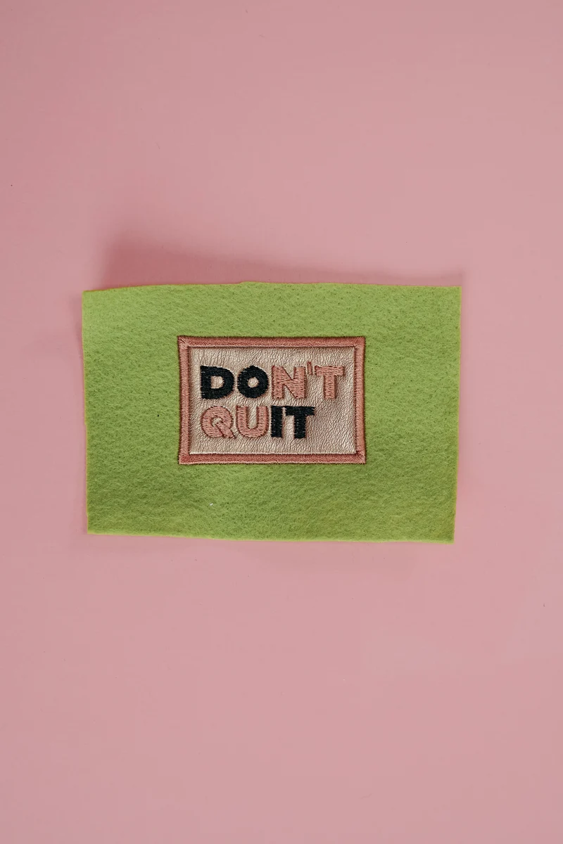 Stickdatei »Do it« (Don't quit)