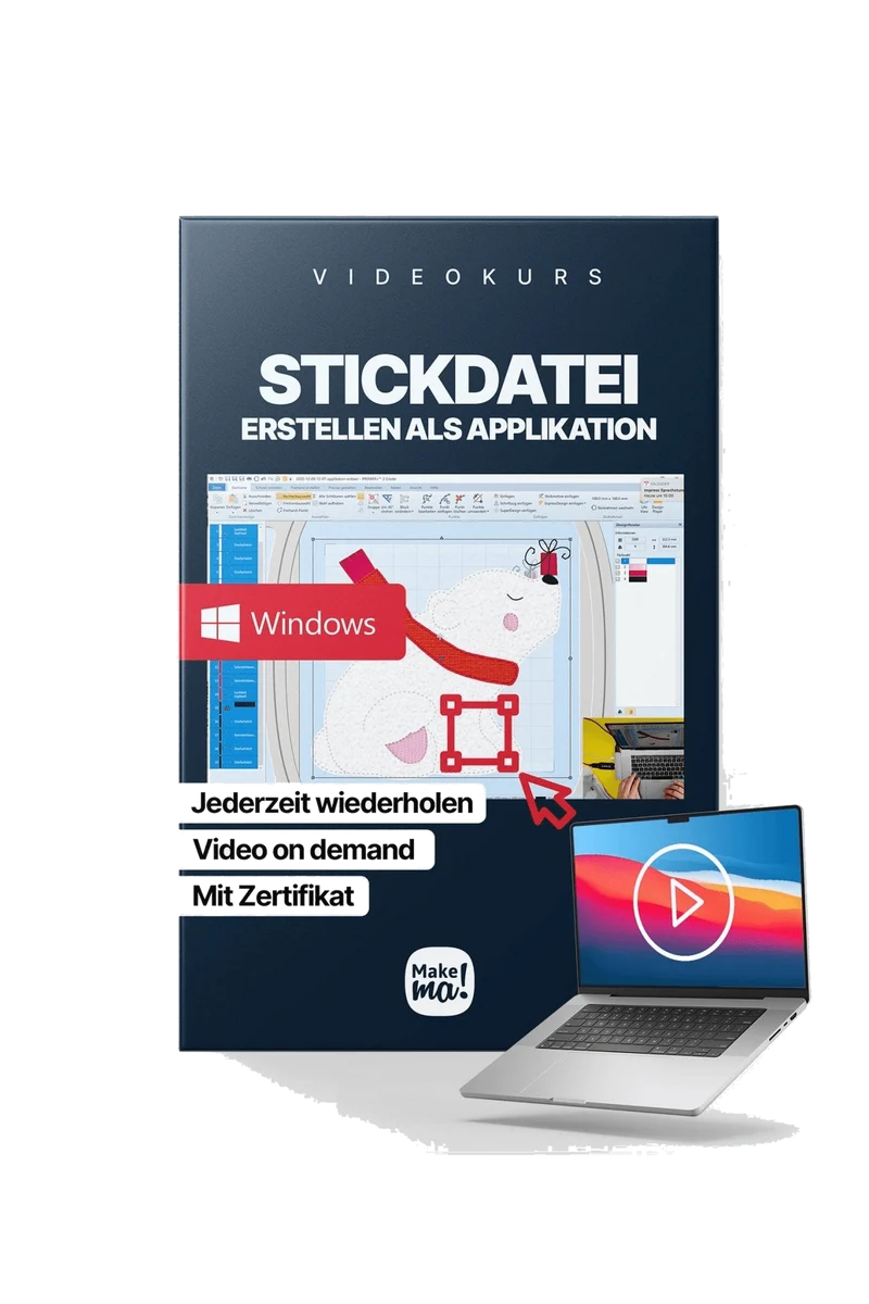Videokurs: Stickdatei erstellen Applikation (WINDOWS PC)