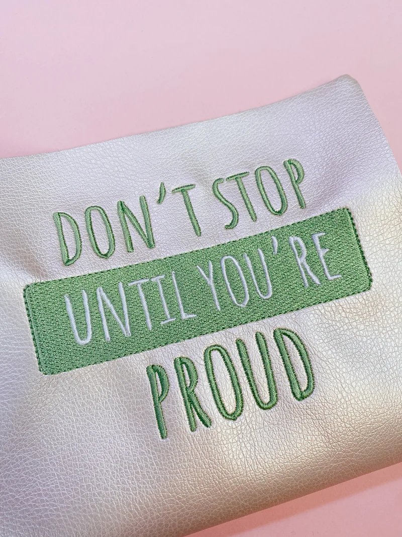 Stickdatei Motivationsspruch „Don't stop!“