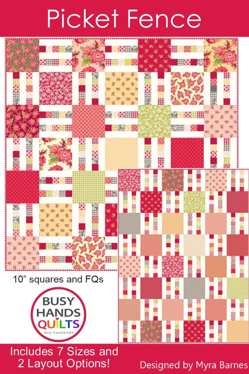Riley Blake, Busy Hands Quilts, Picket Fence Quilt Pattern